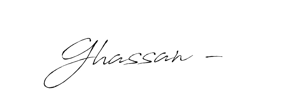 Make a beautiful signature design for name Ghassan - . With this signature (Antro_Vectra) style, you can create a handwritten signature for free. Ghassan -  signature style 6 images and pictures png