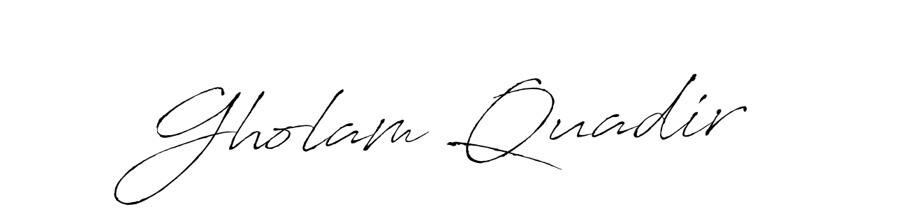 Design your own signature with our free online signature maker. With this signature software, you can create a handwritten (Antro_Vectra) signature for name Gholam Quadir. Gholam Quadir signature style 6 images and pictures png