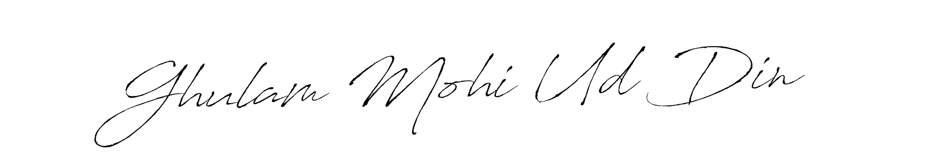 Make a short Ghulam Mohi Ud Din signature style. Manage your documents anywhere anytime using Antro_Vectra. Create and add eSignatures, submit forms, share and send files easily. Ghulam Mohi Ud Din signature style 6 images and pictures png