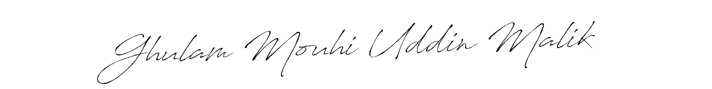 Use a signature maker to create a handwritten signature online. With this signature software, you can design (Antro_Vectra) your own signature for name Ghulam Mouhi Uddin Malik. Ghulam Mouhi Uddin Malik signature style 6 images and pictures png