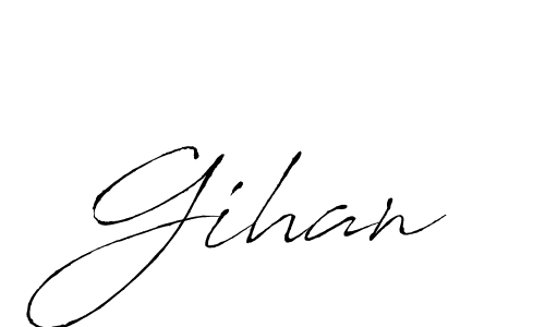 Create a beautiful signature design for name Gihan. With this signature (Antro_Vectra) fonts, you can make a handwritten signature for free. Gihan signature style 6 images and pictures png