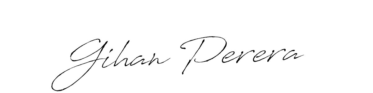 It looks lik you need a new signature style for name Gihan Perera. Design unique handwritten (Antro_Vectra) signature with our free signature maker in just a few clicks. Gihan Perera signature style 6 images and pictures png