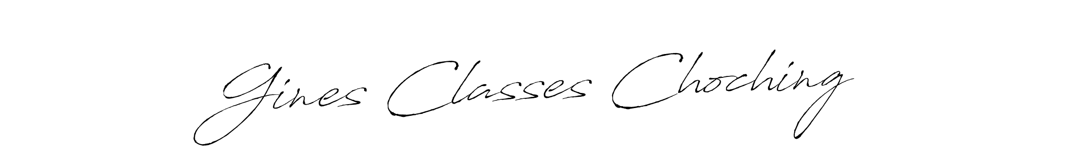 Make a short Gines Classes Choching signature style. Manage your documents anywhere anytime using Antro_Vectra. Create and add eSignatures, submit forms, share and send files easily. Gines Classes Choching signature style 6 images and pictures png