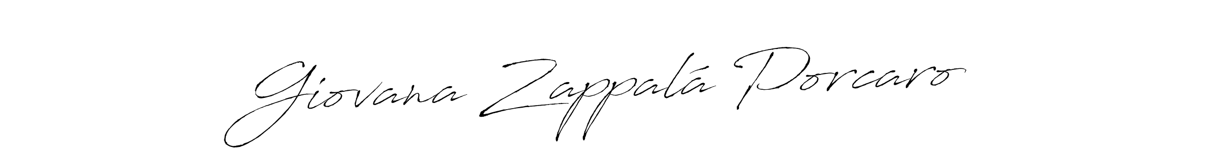 Make a beautiful signature design for name Giovana Zappalá Porcaro. With this signature (Antro_Vectra) style, you can create a handwritten signature for free. Giovana Zappalá Porcaro signature style 6 images and pictures png