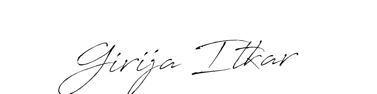 Create a beautiful signature design for name Girija Itkar. With this signature (Antro_Vectra) fonts, you can make a handwritten signature for free. Girija Itkar signature style 6 images and pictures png