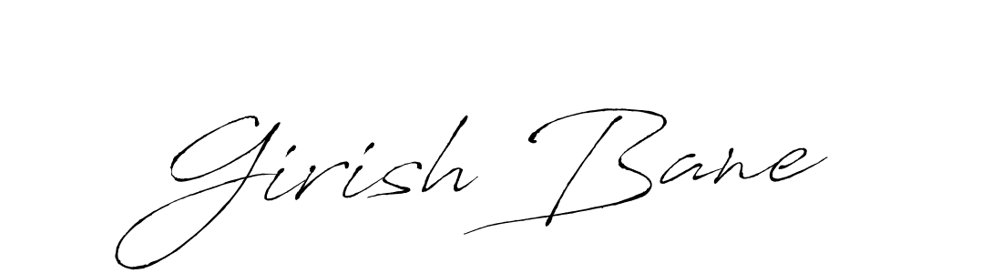 How to make Girish Bane name signature. Use Antro_Vectra style for creating short signs online. This is the latest handwritten sign. Girish Bane signature style 6 images and pictures png