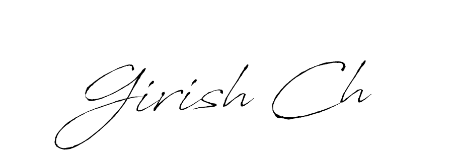 Design your own signature with our free online signature maker. With this signature software, you can create a handwritten (Antro_Vectra) signature for name Girish Ch. Girish Ch signature style 6 images and pictures png