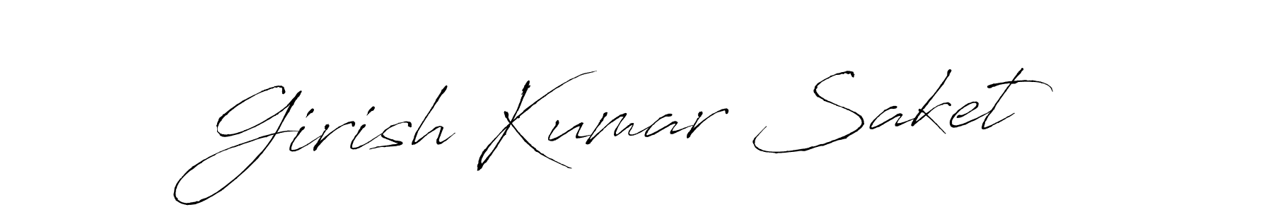 Make a beautiful signature design for name Girish Kumar Saket. With this signature (Antro_Vectra) style, you can create a handwritten signature for free. Girish Kumar Saket signature style 6 images and pictures png