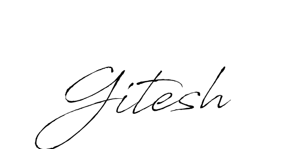 Gitesh stylish signature style. Best Handwritten Sign (Antro_Vectra) for my name. Handwritten Signature Collection Ideas for my name Gitesh. Gitesh signature style 6 images and pictures png