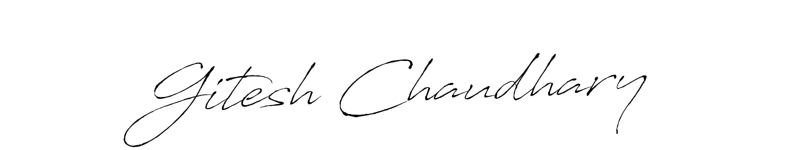How to make Gitesh Chaudhary name signature. Use Antro_Vectra style for creating short signs online. This is the latest handwritten sign. Gitesh Chaudhary signature style 6 images and pictures png