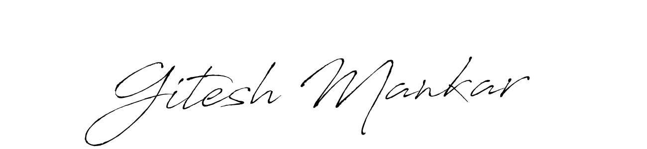 This is the best signature style for the Gitesh Mankar name. Also you like these signature font (Antro_Vectra). Mix name signature. Gitesh Mankar signature style 6 images and pictures png