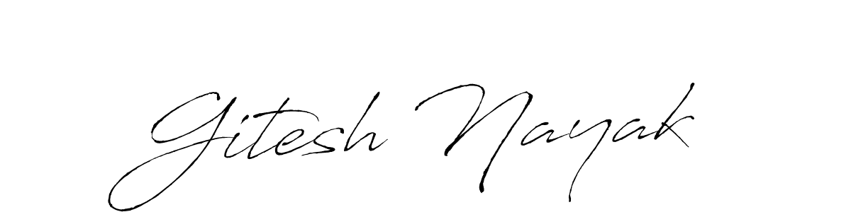 Make a beautiful signature design for name Gitesh Nayak. With this signature (Antro_Vectra) style, you can create a handwritten signature for free. Gitesh Nayak signature style 6 images and pictures png