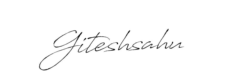 Design your own signature with our free online signature maker. With this signature software, you can create a handwritten (Antro_Vectra) signature for name Giteshsahu. Giteshsahu signature style 6 images and pictures png