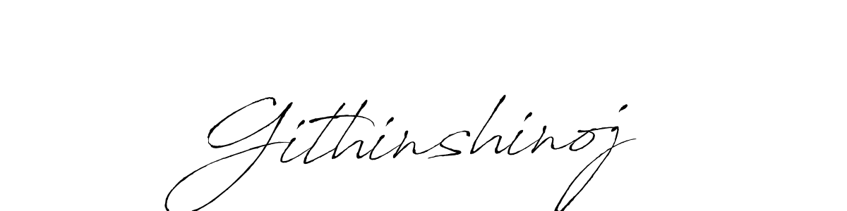 Create a beautiful signature design for name Githinshinoj. With this signature (Antro_Vectra) fonts, you can make a handwritten signature for free. Githinshinoj signature style 6 images and pictures png
