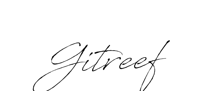 Create a beautiful signature design for name Gitreef. With this signature (Antro_Vectra) fonts, you can make a handwritten signature for free. Gitreef signature style 6 images and pictures png