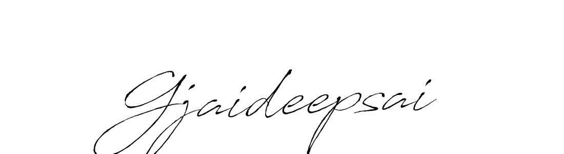 How to make Gjaideepsai name signature. Use Antro_Vectra style for creating short signs online. This is the latest handwritten sign. Gjaideepsai signature style 6 images and pictures png