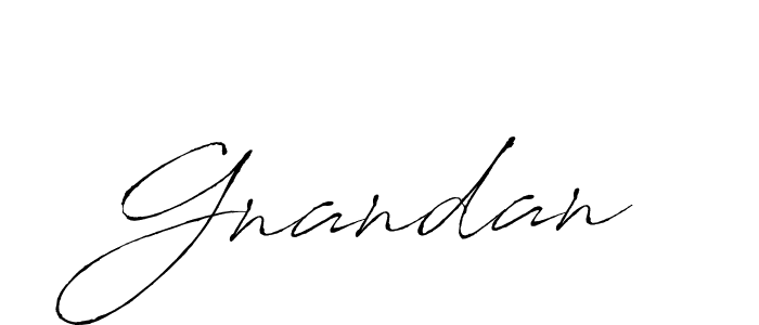 You should practise on your own different ways (Antro_Vectra) to write your name (Gnandan) in signature. don't let someone else do it for you. Gnandan signature style 6 images and pictures png