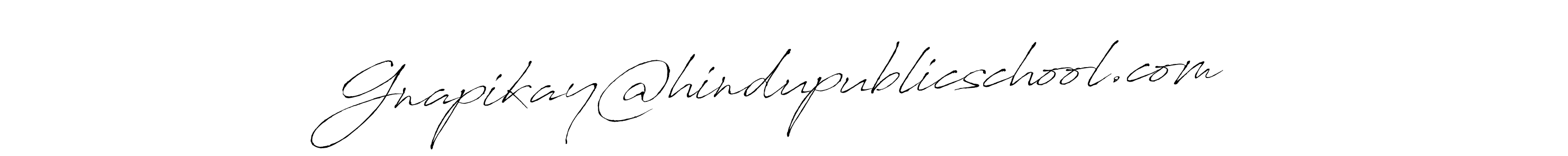 Use a signature maker to create a handwritten signature online. With this signature software, you can design (Antro_Vectra) your own signature for name Gnapikay@hindupublicschool.com. Gnapikay@hindupublicschool.com signature style 6 images and pictures png