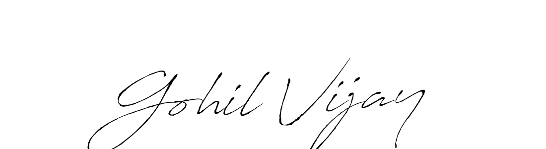 Make a short Gohil Vijay signature style. Manage your documents anywhere anytime using Antro_Vectra. Create and add eSignatures, submit forms, share and send files easily. Gohil Vijay signature style 6 images and pictures png