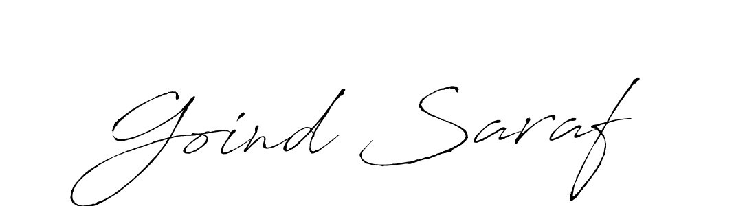 Use a signature maker to create a handwritten signature online. With this signature software, you can design (Antro_Vectra) your own signature for name Goind Saraf. Goind Saraf signature style 6 images and pictures png