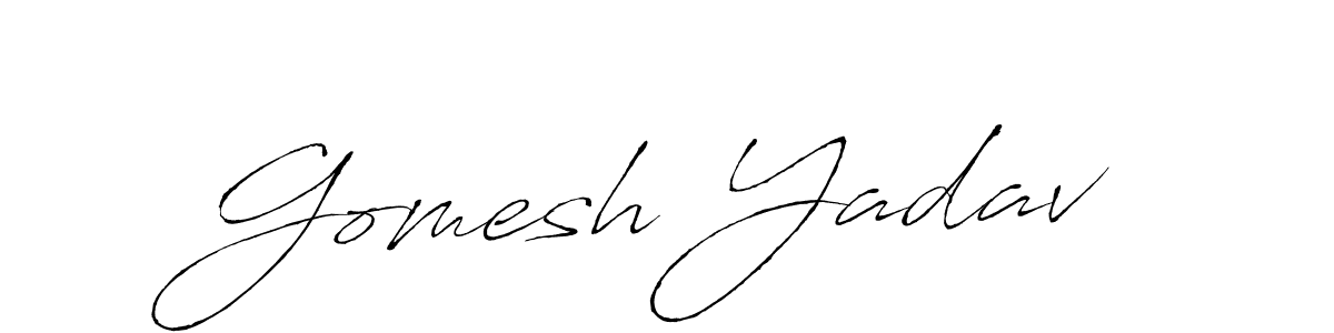 How to make Gomesh Yadav signature? Antro_Vectra is a professional autograph style. Create handwritten signature for Gomesh Yadav name. Gomesh Yadav signature style 6 images and pictures png