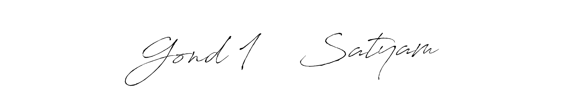 Also You can easily find your signature by using the search form. We will create Gond 1सी  Satyam name handwritten signature images for you free of cost using Antro_Vectra sign style. Gond 1सी  Satyam signature style 6 images and pictures png