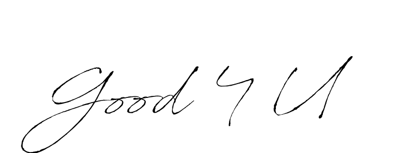 The best way (Antro_Vectra) to make a short signature is to pick only two or three words in your name. The name Good 4 U include a total of six letters. For converting this name. Good 4 U signature style 6 images and pictures png