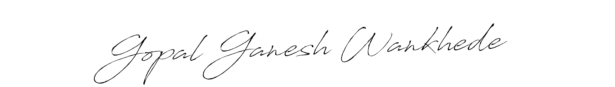 Gopal Ganesh Wankhede stylish signature style. Best Handwritten Sign (Antro_Vectra) for my name. Handwritten Signature Collection Ideas for my name Gopal Ganesh Wankhede. Gopal Ganesh Wankhede signature style 6 images and pictures png