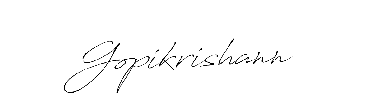 Gopikrishann stylish signature style. Best Handwritten Sign (Antro_Vectra) for my name. Handwritten Signature Collection Ideas for my name Gopikrishann. Gopikrishann signature style 6 images and pictures png