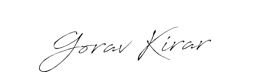 It looks lik you need a new signature style for name Gorav Kirar. Design unique handwritten (Antro_Vectra) signature with our free signature maker in just a few clicks. Gorav Kirar signature style 6 images and pictures png