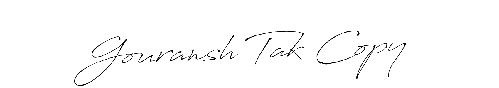 if you are searching for the best signature style for your name Gouransh Tak Copy. so please give up your signature search. here we have designed multiple signature styles  using Antro_Vectra. Gouransh Tak Copy signature style 6 images and pictures png