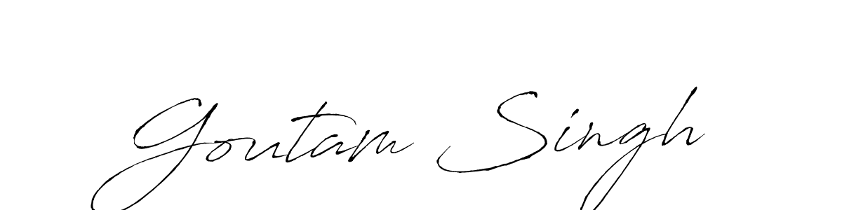 Design your own signature with our free online signature maker. With this signature software, you can create a handwritten (Antro_Vectra) signature for name Goutam Singh. Goutam Singh signature style 6 images and pictures png