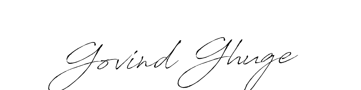 Govind Ghuge stylish signature style. Best Handwritten Sign (Antro_Vectra) for my name. Handwritten Signature Collection Ideas for my name Govind Ghuge. Govind Ghuge signature style 6 images and pictures png