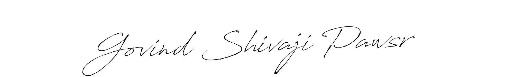 Govind Shivaji Pawsr stylish signature style. Best Handwritten Sign (Antro_Vectra) for my name. Handwritten Signature Collection Ideas for my name Govind Shivaji Pawsr. Govind Shivaji Pawsr signature style 6 images and pictures png