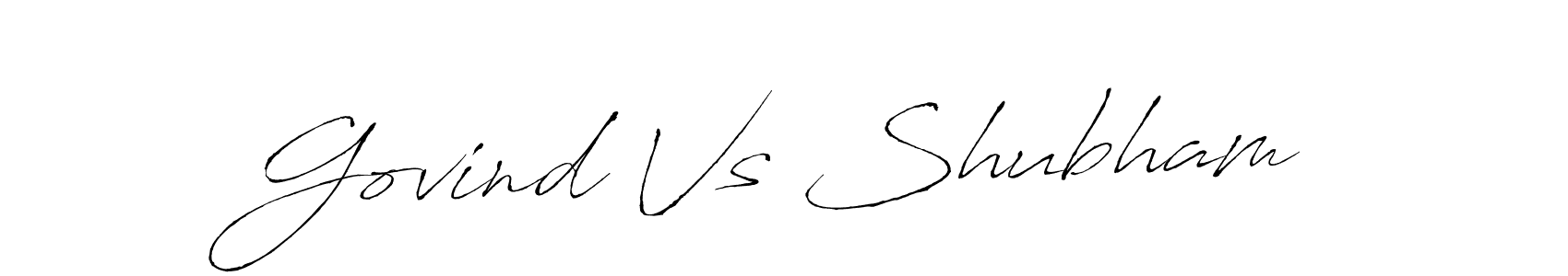 You should practise on your own different ways (Antro_Vectra) to write your name (Govind Vs Shubham) in signature. don't let someone else do it for you. Govind Vs Shubham signature style 6 images and pictures png