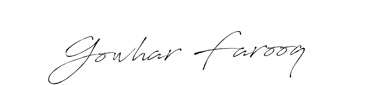 How to make Gowhar Farooq signature? Antro_Vectra is a professional autograph style. Create handwritten signature for Gowhar Farooq name. Gowhar Farooq signature style 6 images and pictures png