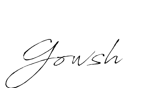 Use a signature maker to create a handwritten signature online. With this signature software, you can design (Antro_Vectra) your own signature for name Gowsh. Gowsh signature style 6 images and pictures png