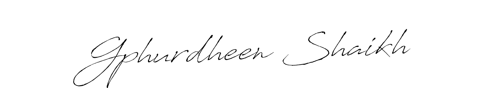 Create a beautiful signature design for name Gphurdheen Shaikh. With this signature (Antro_Vectra) fonts, you can make a handwritten signature for free. Gphurdheen Shaikh signature style 6 images and pictures png