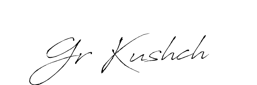 Also we have Gr Kushch name is the best signature style. Create professional handwritten signature collection using Antro_Vectra autograph style. Gr Kushch signature style 6 images and pictures png