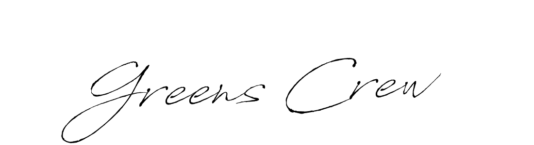 Make a beautiful signature design for name Greens Crew. With this signature (Antro_Vectra) style, you can create a handwritten signature for free. Greens Crew signature style 6 images and pictures png