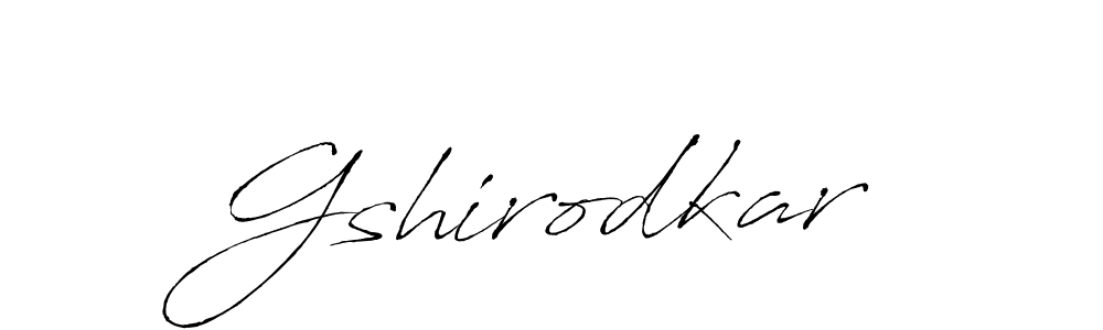 Gshirodkar stylish signature style. Best Handwritten Sign (Antro_Vectra) for my name. Handwritten Signature Collection Ideas for my name Gshirodkar. Gshirodkar signature style 6 images and pictures png