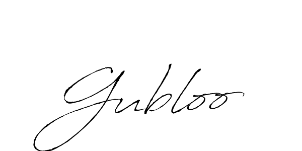 You should practise on your own different ways (Antro_Vectra) to write your name (Gubloo) in signature. don't let someone else do it for you. Gubloo signature style 6 images and pictures png