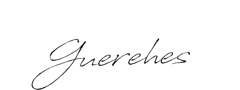 How to make Guerehes signature? Antro_Vectra is a professional autograph style. Create handwritten signature for Guerehes name. Guerehes signature style 6 images and pictures png