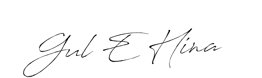 Design your own signature with our free online signature maker. With this signature software, you can create a handwritten (Antro_Vectra) signature for name Gul E Hina. Gul E Hina signature style 6 images and pictures png