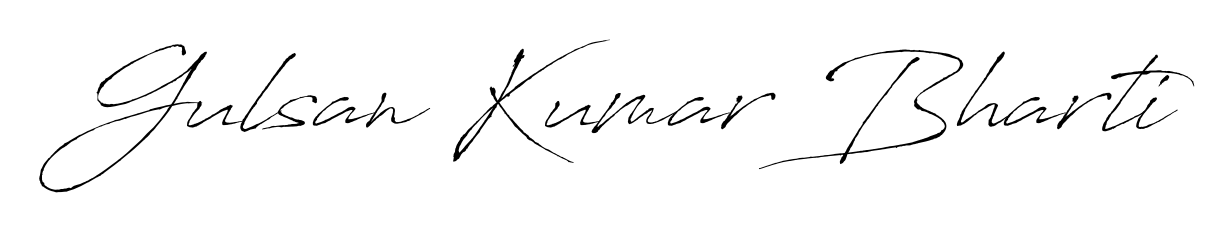 The Antro_Vectra font gives name Gulsan Kumar Bharti a signature that looks effortless yet distinguished. Download high-res PNG instantly. Gulsan Kumar Bharti signature style 6 images and pictures png