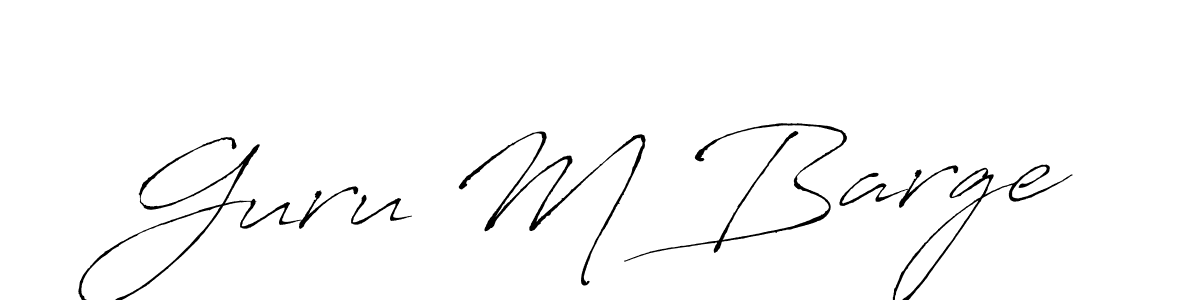 Make a beautiful signature design for name Guru M Barge. With this signature (Antro_Vectra) style, you can create a handwritten signature for free. Guru M Barge signature style 6 images and pictures png