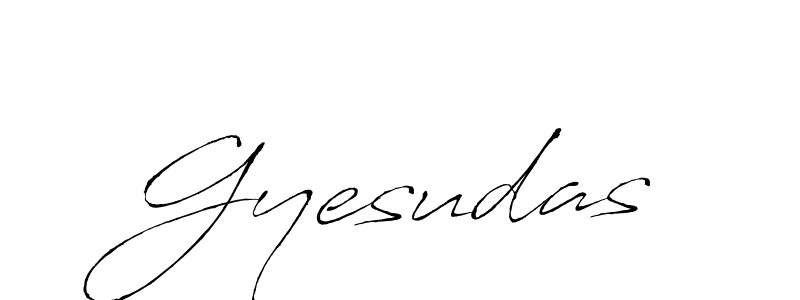 You should practise on your own different ways (Antro_Vectra) to write your name (Gyesudas) in signature. don't let someone else do it for you. Gyesudas signature style 6 images and pictures png