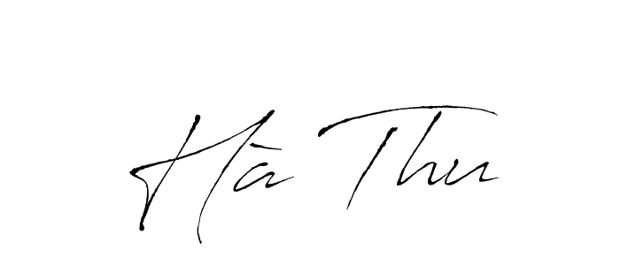 Create a beautiful signature design for name Hà Thu. With this signature (Antro_Vectra) fonts, you can make a handwritten signature for free. Hà Thu signature style 6 images and pictures png