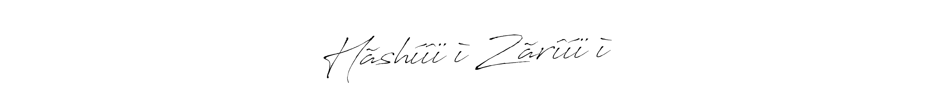 Antro_Vectra is a professional signature style that is perfect for those who want to add a touch of class to their signature. It is also a great choice for those who want to make their signature more unique. Get Hãshíîïīì Zãrîíïīì name to fancy signature for free. Hãshíîïīì Zãrîíïīì signature style 6 images and pictures png