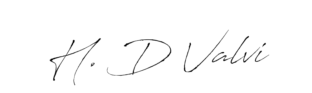 Make a short H. D Valvi signature style. Manage your documents anywhere anytime using Antro_Vectra. Create and add eSignatures, submit forms, share and send files easily. H. D Valvi signature style 6 images and pictures png